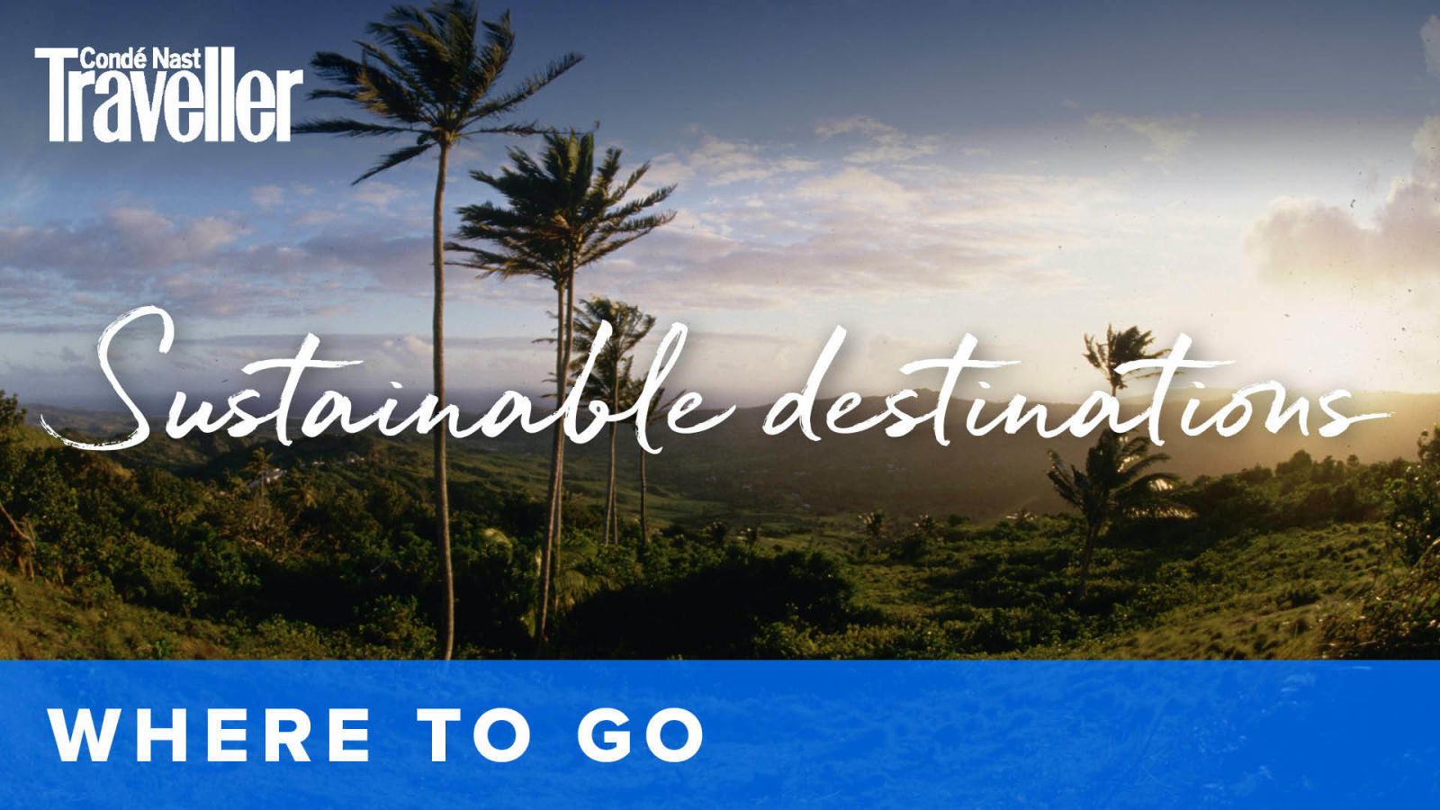 12 sustainable destinations for 2022